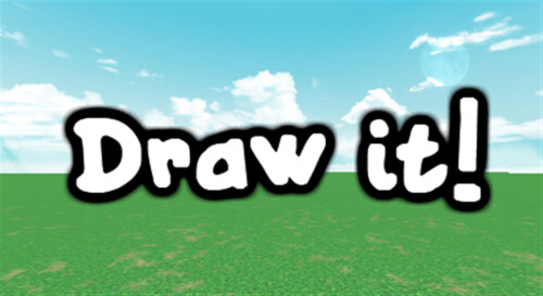 Draw It! - Roblox