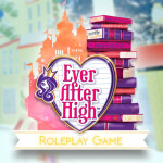 Ever After High™ Roleplay Game