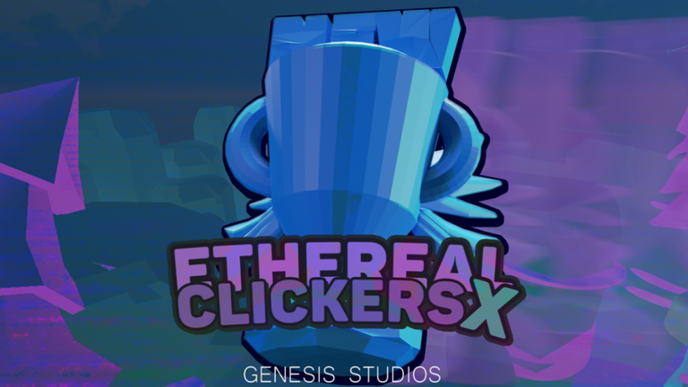 [💜CODE: GRIMACE] Ethereal Clickers