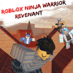  Roblox Ninja Warrior Revenant [ALPHA] 