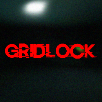 [1.3] GRIDLOCK
