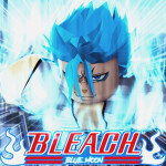Bleach: Blue Moon