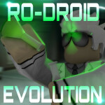 [MOVED/CLICK!]Ro-bio: Evolution to Ro-Droid Tp Hub