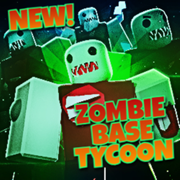 Zombie Base Tycoon