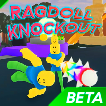 Ragdoll Knockout Sim *การสนับสนุนบนมือถือ* | (BETA)