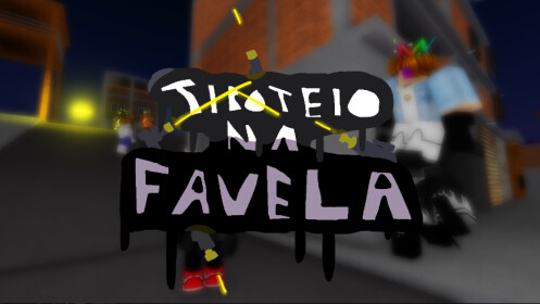 Tiroteio na Favela [FPS] - Roblox