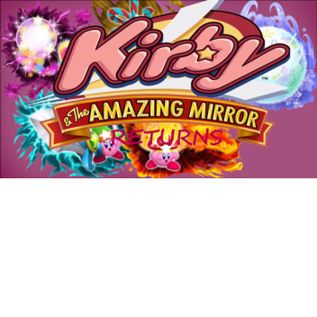Kirby & the Amazing Mirror : Returns