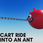 Cart Ride Into an Ant