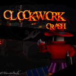 [🥇] Clockwork Crash