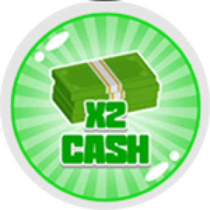 x2 cash - Roblox