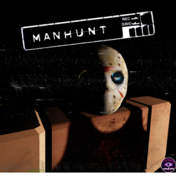 Manhunt [Playable DEMO]
