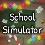 [🎄] School Simulator 