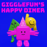 Gigglefun's Happy Diner