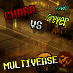 [Fixed Event] Chara VS The Multiverse