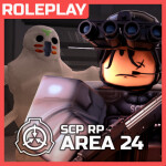 [EVENT] SCP Roleplay: Area 24 [BETA 1.11.2]