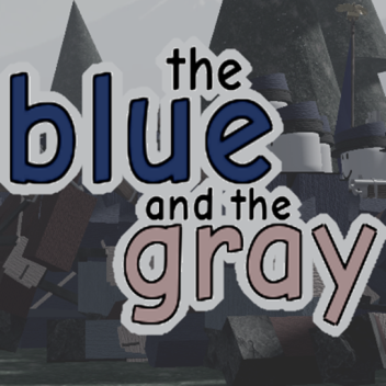 el azul y el gris