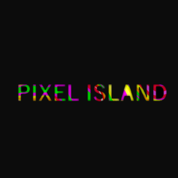 Pixel Island [REVAMPED]
