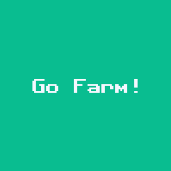 Go Farm!