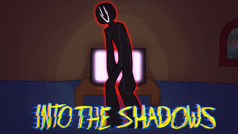 Into the Shadows [HORROR]