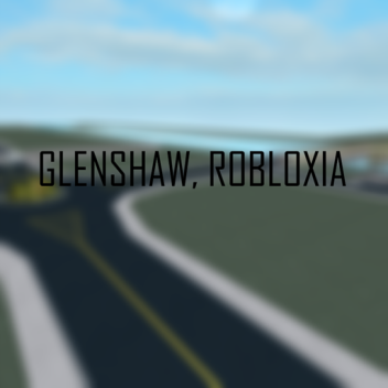 (Revamping) Glenshaw, Robloxia