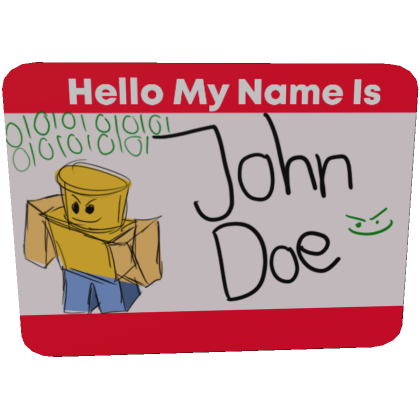 Tilted Tree Studios on X: 🥳Happy John Doe Day, Robloxians! 🥳Introducing  the John Doe Name Tag item, now available for purchase on Roblox! 🎉Show  off your love for the infamous John Doe