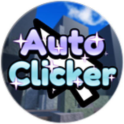 Super Auto Clicker - Roblox