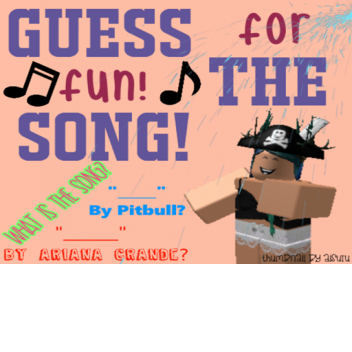 Guess That Song For Fun!