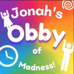 Jonah's Obby of Madness!