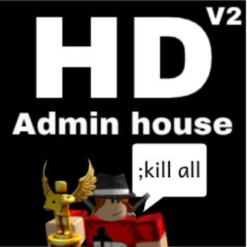 HD Admin House V2