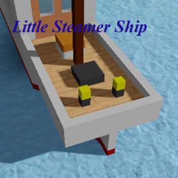 Little Steamer Ship