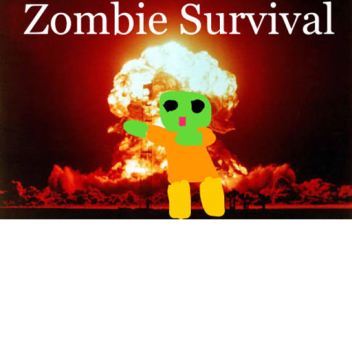Zombie Survival UPDATED!!!