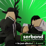 [its just alkahal + 4] SerBand Emote Collection
