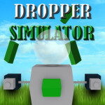 Dropper Simulator