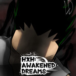 HxH: Awakened Dreams