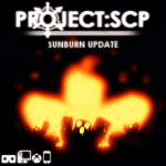 Project: SCP [SUNBURN UPDATE] - Roblox