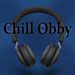 [🎵]Chill Obby