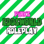 Pink's Eddsworld RP | NEW LOBBY