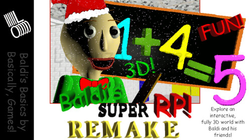 Baldi's Basics Classic Remastered: Christmas Edition! 