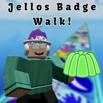 *6 YEAR BADGE* Jello's Badge Walk 2024!