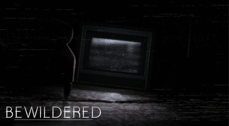 BEWILDERED📺 [Horror] - Roblox