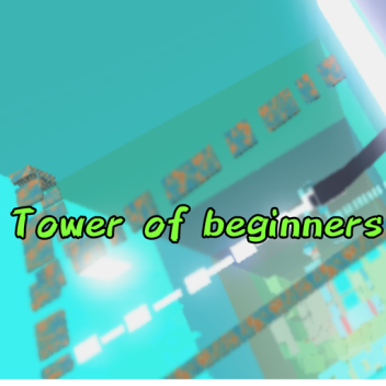 Tower of beginners