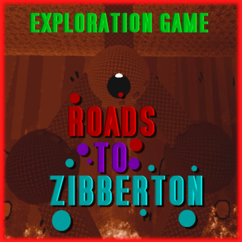 roads to zibberton
