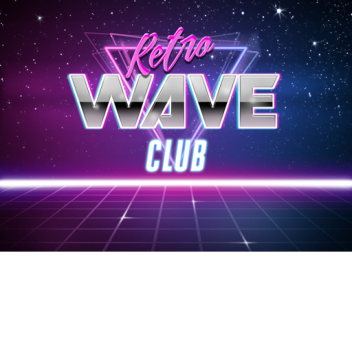 WIP : Retrowave Club