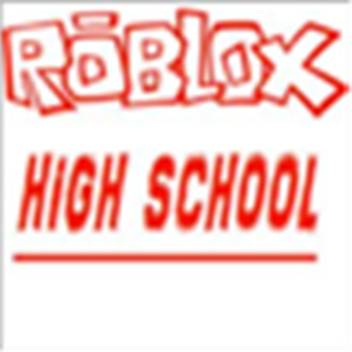 *New!* ROBLOX High School