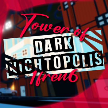 Tower of Dark Nightopolis