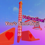 [Valentine PART 1!]Vou's Time Trial