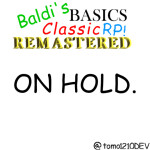 Baldi’s Basics Classic RP Remastered