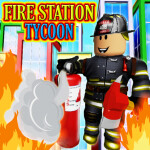 Fire Station Tycoon
