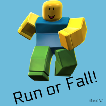 Run or Fall! Beta 