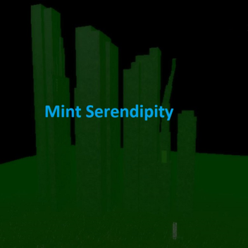 Mint Serendipity